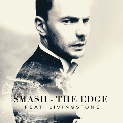 Скачать песню Smash & Livingstone - The Edge (Radio Edit)