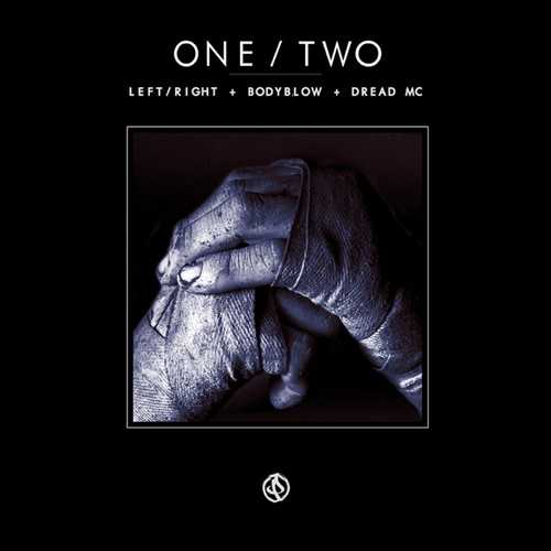 Скачать песню Left/Right - One/Two (feat. Dread MC & Bodyblow)