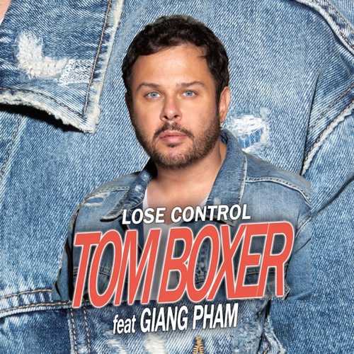 Скачать песню Tom Boxer & Giang Pha - Lose Control (Original Mix)