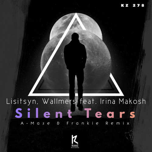 Скачать песню Lisitsyn & Wallmers feat. Irina Makosh - Silent Tears (A-Mase & Frankie Remix)