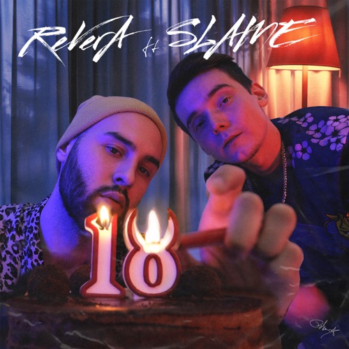 Скачать песню Revera - 18 (feat. Slame)
