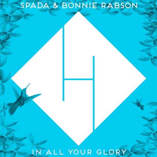 Скачать песню Spada & Bonnie Rabson - In All Your Glory (Boris Brejcha Remix)