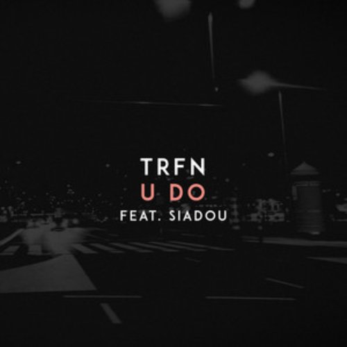 Скачать песню Trfn & Siadou - Do It (Original Mix)