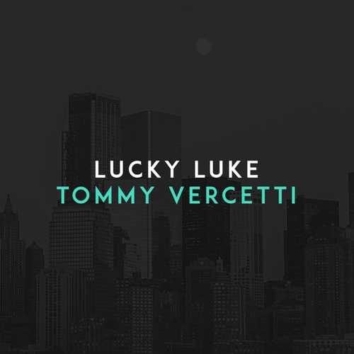 Скачать песню Lucky Luke - Tommy Vercetti