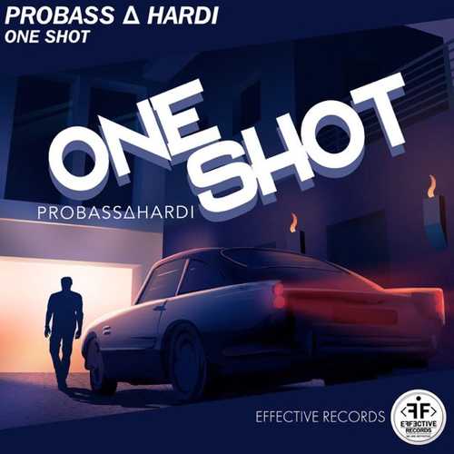 Скачать песню Probass ∆ Hardi - One Shot (Original Mix)