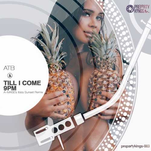 Скачать песню ATB - 9PM & Till I Come (A-Mase's Ibiza Sunset Remix)