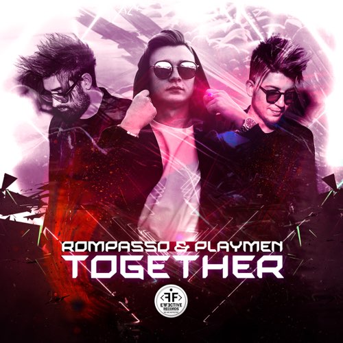 Скачать песню Rompasso - Together (feat. Playmen)