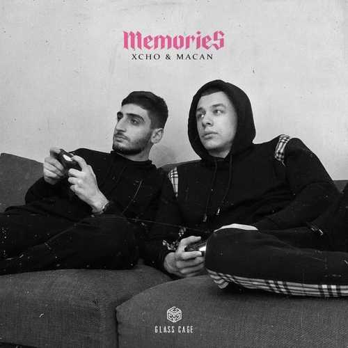 Скачать песню Xcho & Macan - Memories (Acoustic Remix)