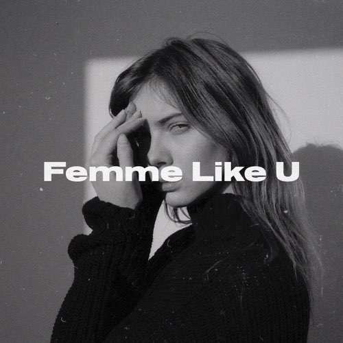 Скачать песню Monaldin - Femme Like U (feat. Emma Peters)