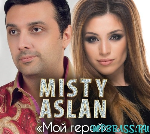 Скачать песню Misty - Мой Герой (feat. Aslan)