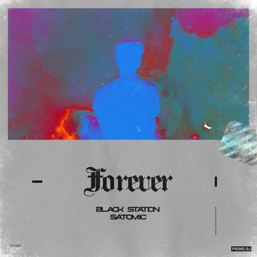 Скачать песню Black Station & Satomic - Forever (Extended Mix)