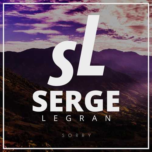 Скачать песню Serge Legran - Sorry (Original Mix)
