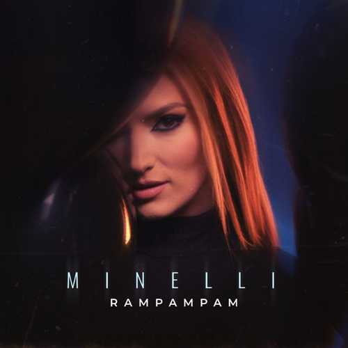 Скачать песню Minelli - Rampampam (Get Better Remix)