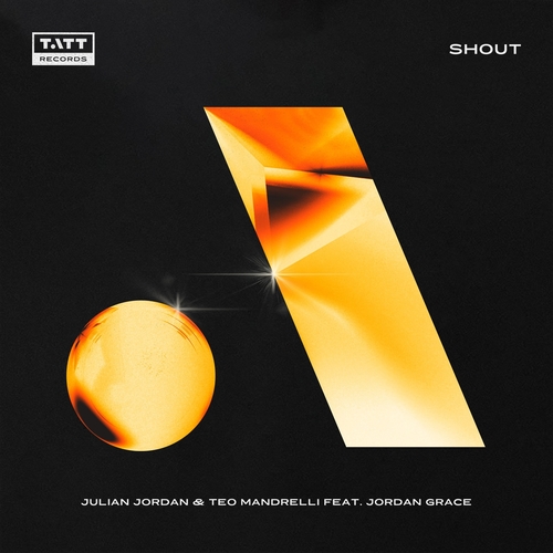Скачать песню Julian Jordan & Teo Mandrelli feat. Jordan Grace - Shout (Extended Mix)