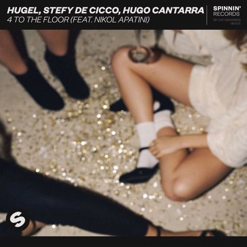 Скачать песню Hugel & Stefy De Cicco - 4 To The Floor (feat. Hugo Cantarra & Nikol Apatini)