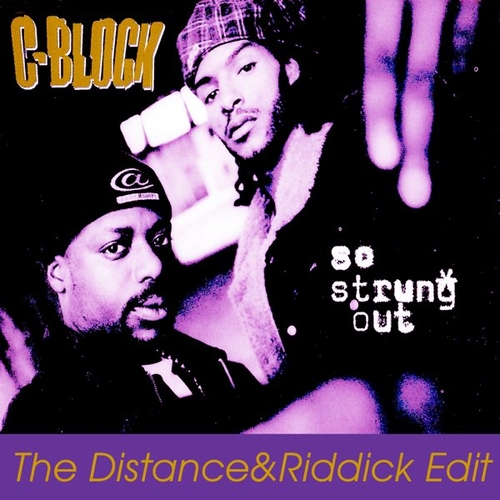 Скачать песню C-Block - So Strung Out (The Distance & Riddick Edit)