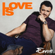 Скачать песню EMIN - Love Is
