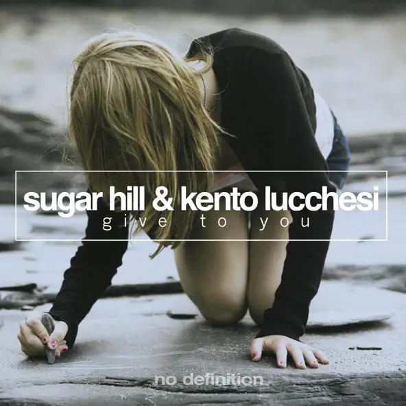 Скачать песню Sugar Hill & Kento Lucchesi - Give To You (Original Mix)