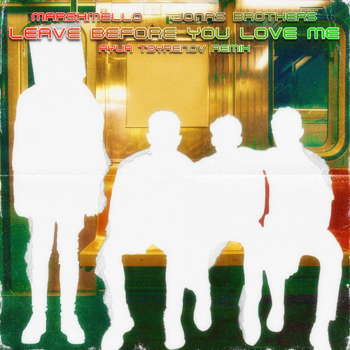 Скачать песню Marshmello & Jonas Brothers - Leave Before You Love Me (Ayur Tsyrenov Remix)