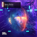 Скачать песню Space Motion - Twisted Voice (Original Mix)