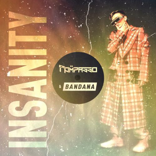 Скачать песню Rompasso - Insanity (feat. Bandana)