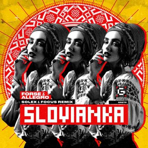 Скачать песню Forse & Allegro - Slovianka (Solex & Focus Remix)