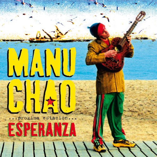 Скачать песню Manu Chao - Me Gustas Tu