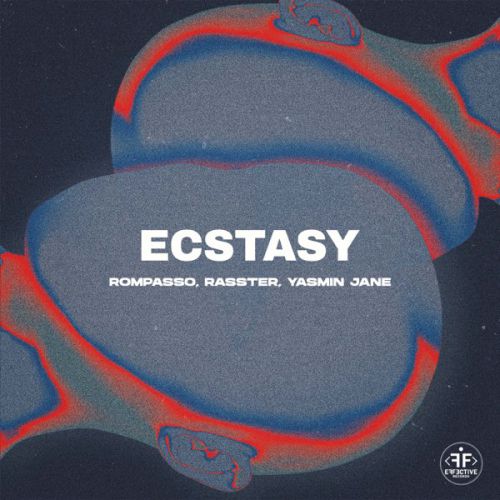 Скачать песню Rompasso - Ecstasy (feat. Rasster & Yasmin Jane)
