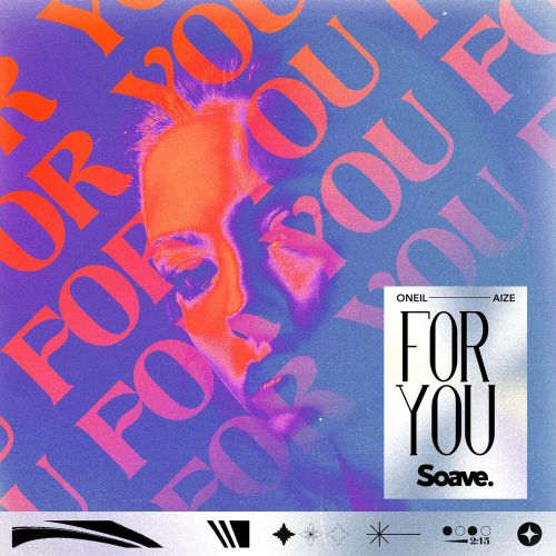 Скачать песню Oneil - For You (feat. Aize)