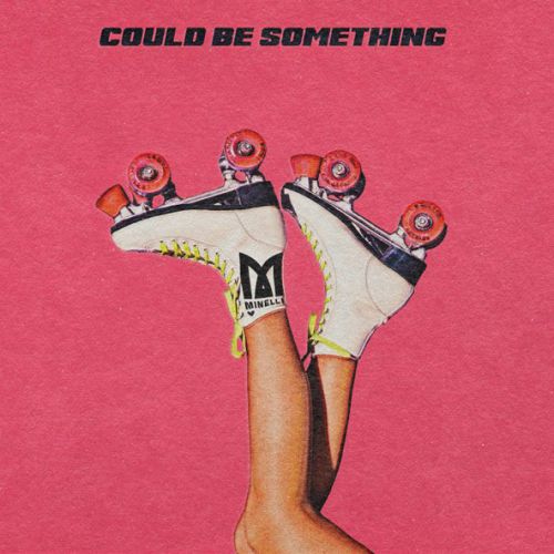 Скачать песню Minelli - Could Be Something