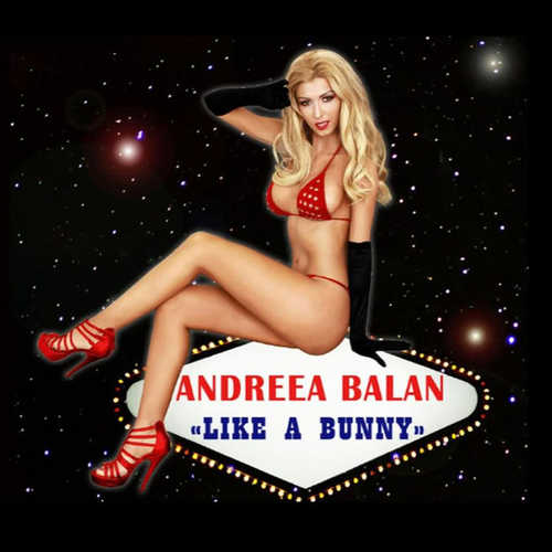 Скачать песню Andreea Balan - Like A Bunny (Extended Version)