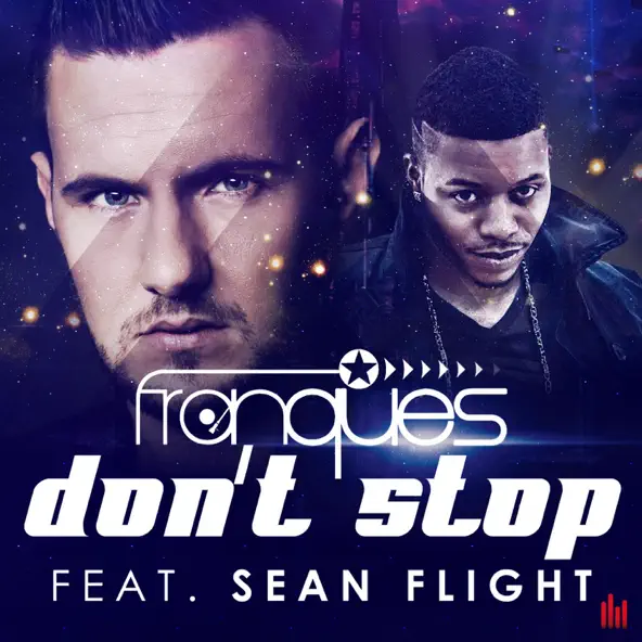 Скачать песню Franques & Sean Flight - Don't Stop (Extended Mix)