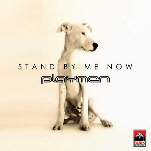 Скачать песню Playmen - Stand by Me Now (Liva K Remix)