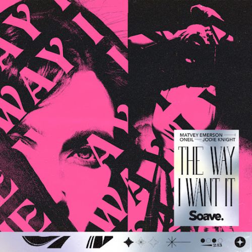 Скачать песню Matvey Emerson - The Way I Want It (feat. Oneil & Jodie Knight)