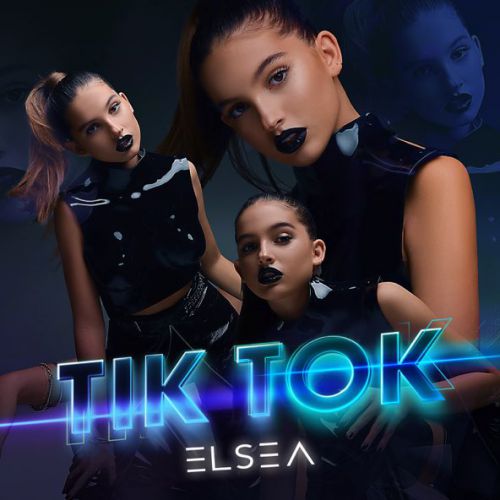 Скачать песню Elsea - Tik Tok