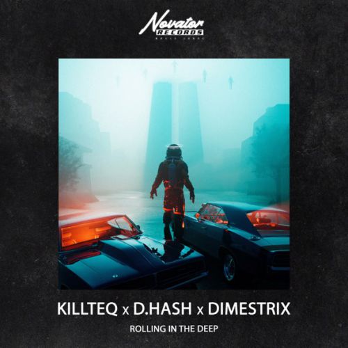 Скачать песню Killteq - Rolling in The Deep (feat. D.Hash & Dimestrix)