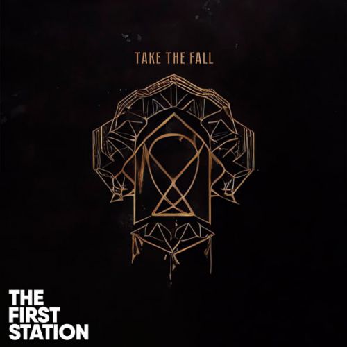 Скачать песню The First Station - Take The Fall