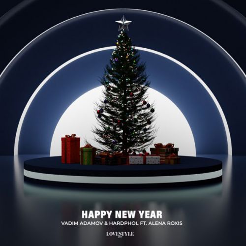 Скачать песню Vadim Adamov - Happy New Year (feat. Hardphol & Alena Roxis)
