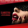 Скачать песню FILV & Edmofo feat. Emma Peters - Clandestina (Jvstin Remix)