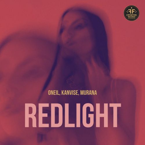 Скачать песню Oneil - Redlight (feat. Kanvise & Murana)