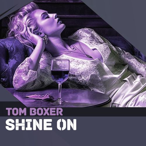 Скачать песню Tom Boxer - Shine On