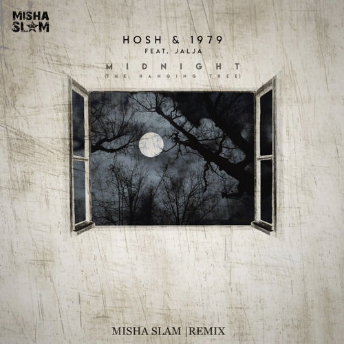 Скачать песню Hosh 1979 & Jalja - Midnight (Misha Slam Remix)