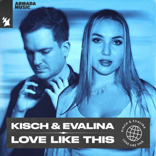 Скачать песню Kisch - Love Like This (feat. Evalina)