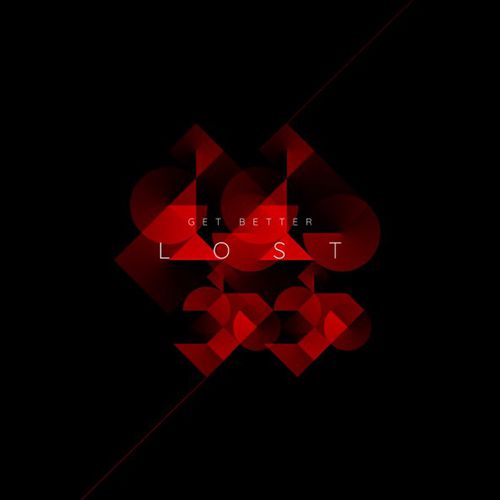 Скачать песню Get Better - Lost