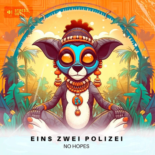 Скачать песню No Hopes - Eins Zwei Polizei (Extended Mix)
