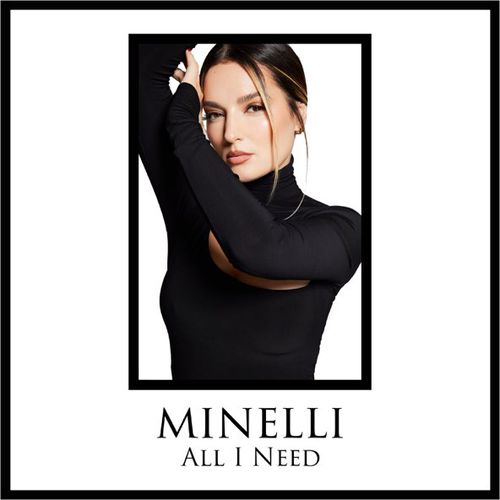 Скачать песню Minelli - All I Need