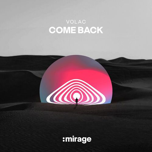 Скачать песню Volac - Come Back (Extended Mix)