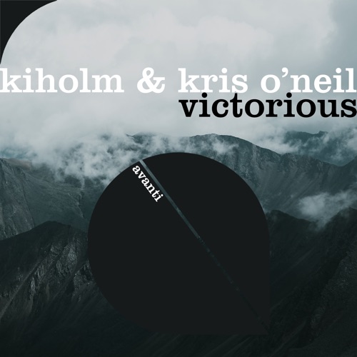 Скачать песню Kiholm & Kris O'Neil - Victorious (Extended Mix)