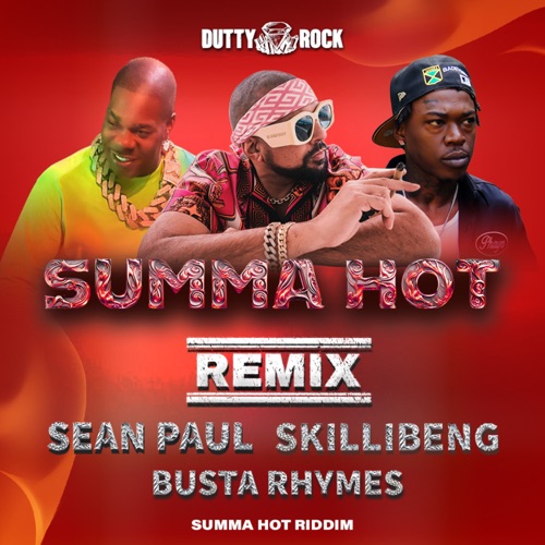 Скачать песню Sean Paul & Skillibeng feat. Busta Rhymes - Summa Hot (Remix)
