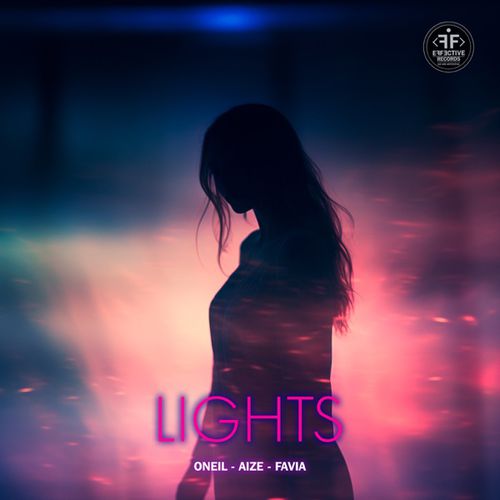 Скачать песню Oneil - Lights (feat. Aize & Favia)